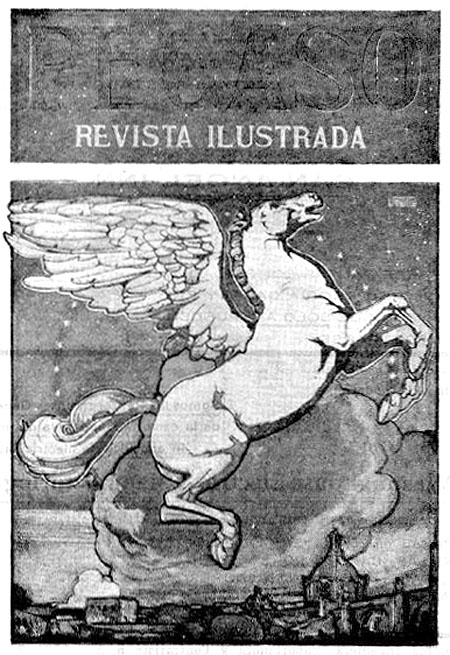  Portada de la Revista  Pegaso , México, 8 de marzo de 1917, tomo  I ,  n.º  1 