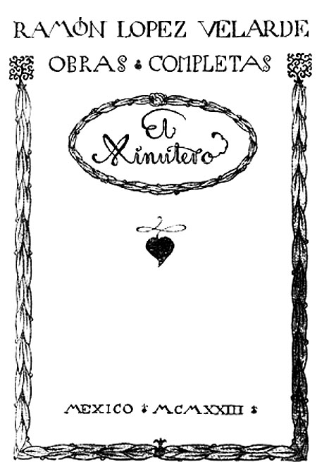  Portada de  El minutero , México, Imprenta de Murguía, 1923 ( Obras Completas ) 