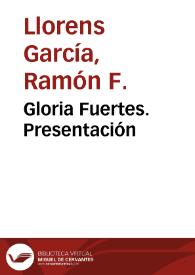 Gloria Fuertes. Presentación