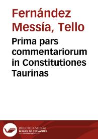 Prima pars commentariorum in Constitutiones Taurinas