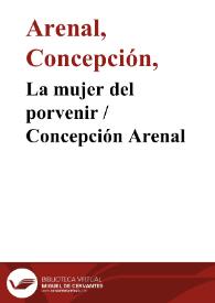 La mujer del porvenir / Concepción Arenal | Biblioteca Virtual Miguel de Cervantes