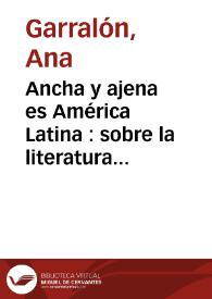 Ancha y ajena es América Latina : sobre la literatura infantil en América Latina / Ana Garralón | Biblioteca Virtual Miguel de Cervantes