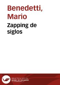 Zapping de siglos / Mario Benedetti | Biblioteca Virtual Miguel de Cervantes