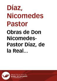 Obras de Don Nicomedes-Pastor Díaz, de la Real Academia Española. Tomo II | Biblioteca Virtual Miguel de Cervantes
