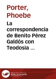La correspondencia de Benito Pérez Galdós con Teodosia Gandarias / Phoebe Porter | Biblioteca Virtual Miguel de Cervantes
