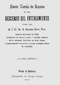 Santo Tomás de Aquino y el descenso del entendimiento / por el Dr. D. Salvador Bové | Biblioteca Virtual Miguel de Cervantes