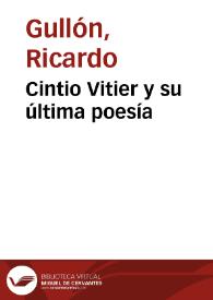 Cintio Vitier y su última poesía / Ricardo Gullón | Biblioteca Virtual Miguel de Cervantes