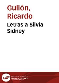 Letras a Silvia Sidney / Ricardo Gullón | Biblioteca Virtual Miguel de Cervantes