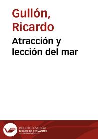 Atracción y lección del mar / por Ricardo Gullón | Biblioteca Virtual Miguel de Cervantes