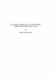La música sacra en la Catedral de Cádiz durante el siglo XVIII / Pablo Antón Solé | Biblioteca Virtual Miguel de Cervantes