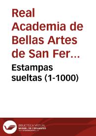 Estampas sueltas (1-1000) | Biblioteca Virtual Miguel de Cervantes