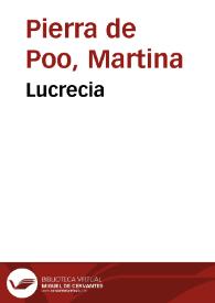 Lucrecia / Martina Pierra de Poo | Biblioteca Virtual Miguel de Cervantes