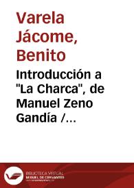 Introducción a "La Charca", de Manuel Zeno Gandía / Benito Varela Jácome | Biblioteca Virtual Miguel de Cervantes