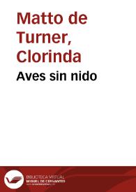 Aves sin nido / Clorinda Matto de Turner | Biblioteca Virtual Miguel de Cervantes