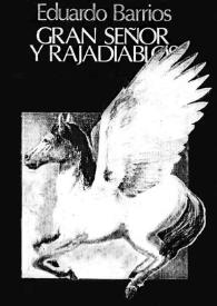 Gran señor y rajadiablos / Eduardo Barrios | Biblioteca Virtual Miguel de Cervantes
