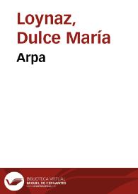 Arpa / Dulce María Loynaz | Biblioteca Virtual Miguel de Cervantes