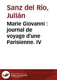 Marie Giovanni : journal de voyage d'une Parisienne. IV / Alexandre Dumas | Biblioteca Virtual Miguel de Cervantes