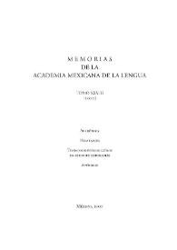 Memorias de la Academia Mexicana de la Lengua. Tomo 28 [2000] | Biblioteca Virtual Miguel de Cervantes