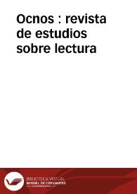 Ocnos : revista de estudios sobre lectura | Biblioteca Virtual Miguel de Cervantes