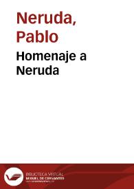 Homenaje a Neruda | Biblioteca Virtual Miguel de Cervantes