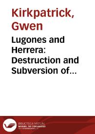 Lugones and Herrera: Destruction and Subversion of "Modernismo" / Gwen Kirkpatrick | Biblioteca Virtual Miguel de Cervantes