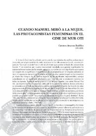 Cuando Manuel miró a la mujer. Las protagonistas femeninas en el cine de Mur Oti | Biblioteca Virtual Miguel de Cervantes