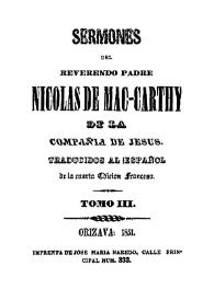 Sermones del reverendo padre Nicolas de Mac-Carthy. Tomo 3 | Biblioteca Virtual Miguel de Cervantes