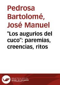 "Los augurios del cuco": paremias, creencias, ritos / José Manuel Pedrosa | Biblioteca Virtual Miguel de Cervantes