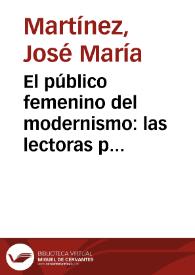El público femenino del modernismo: las lectoras pretendidas de Amado Nervo | Biblioteca Virtual Miguel de Cervantes