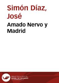 Amado Nervo y Madrid / José Simón Díaz | Biblioteca Virtual Miguel de Cervantes