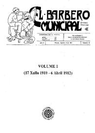 El barbero municipal : Semanario Conservador. Volumen I (17 xullo 1910 - 6 abril 1912) / [Enrique Dieste] | Biblioteca Virtual Miguel de Cervantes