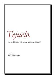 Tejuelo. Didáctica de la lengua y la literatura. Educación. Año I, núm. 3, enero 2008 | Biblioteca Virtual Miguel de Cervantes