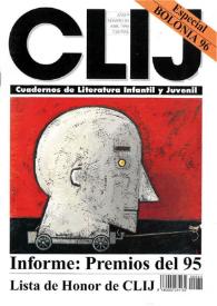 CLIJ. Cuadernos de literatura infantil y juvenil. Año 9, núm. 82, abril 1996 | Biblioteca Virtual Miguel de Cervantes
