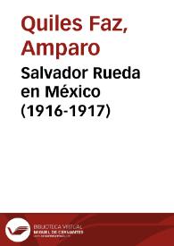 Salvador Rueda en México (1916-1917) / Amparo Quiles Faz | Biblioteca Virtual Miguel de Cervantes
