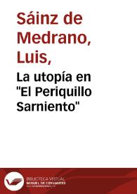 La utopía en "El Periquillo Sarniento" / Luis Sáinz de Medrano Arce | Biblioteca Virtual Miguel de Cervantes