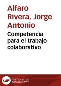 Competencia para el trabajo colaborativo | Biblioteca Virtual Miguel de Cervantes