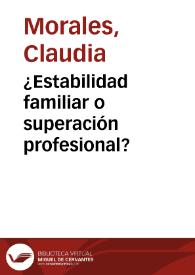 ¿Estabilidad familiar o superación profesional? | Biblioteca Virtual Miguel de Cervantes