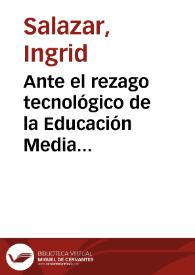 Ante el rezago tecnológico de la Educación Media Superior | Biblioteca Virtual Miguel de Cervantes
