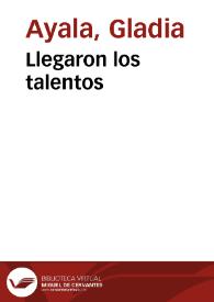 Llegaron los talentos | Biblioteca Virtual Miguel de Cervantes