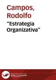 “Estrategia Organizativa” | Biblioteca Virtual Miguel de Cervantes
