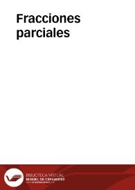 Fracciones parciales | Biblioteca Virtual Miguel de Cervantes