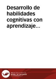 Desarrollo de habilidades cognitivas con aprendizaje móvil: un estudio de casos | Biblioteca Virtual Miguel de Cervantes