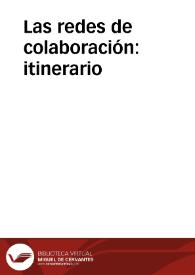 Las redes de colaboración: itinerario | Biblioteca Virtual Miguel de Cervantes
