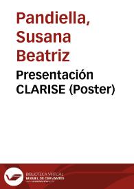 Presentación CLARISE (Poster) | Biblioteca Virtual Miguel de Cervantes