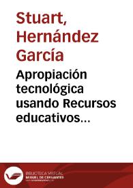 Apropiación tecnológica usando Recursos educativos abiertos en procesos de enseñanza del Inglés | Biblioteca Virtual Miguel de Cervantes
