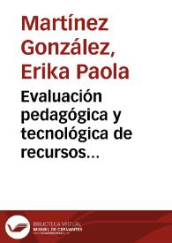 Evaluación pedagógica y tecnológica de recursos educativos abiertos y móviles desarrollados para la formación de investigadores educativos | Biblioteca Virtual Miguel de Cervantes