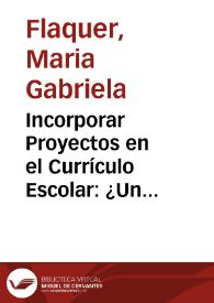 Incorporar Proyectos en el Currículo Escolar:  ¿Un Cambio Moderado o Radical? | Biblioteca Virtual Miguel de Cervantes