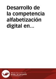Desarrollo de la competencia alfabetización digital en el docente del área de humanidades del nivel superior | Biblioteca Virtual Miguel de Cervantes