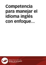 Competencia para manejar el idioma inglés con enfoque en la habilidad lectora de historias. | Biblioteca Virtual Miguel de Cervantes