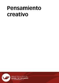 Pensamiento creativo | Biblioteca Virtual Miguel de Cervantes